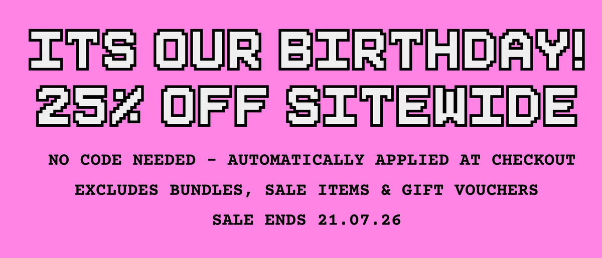 A promotional sale graphic on a bright pink background with pixel-style text reading 'ITS OUR BIRTHDAY! 25% OFF SITEWIDE' and smaller black text below stating no code is needed and the sale ends 21.07.