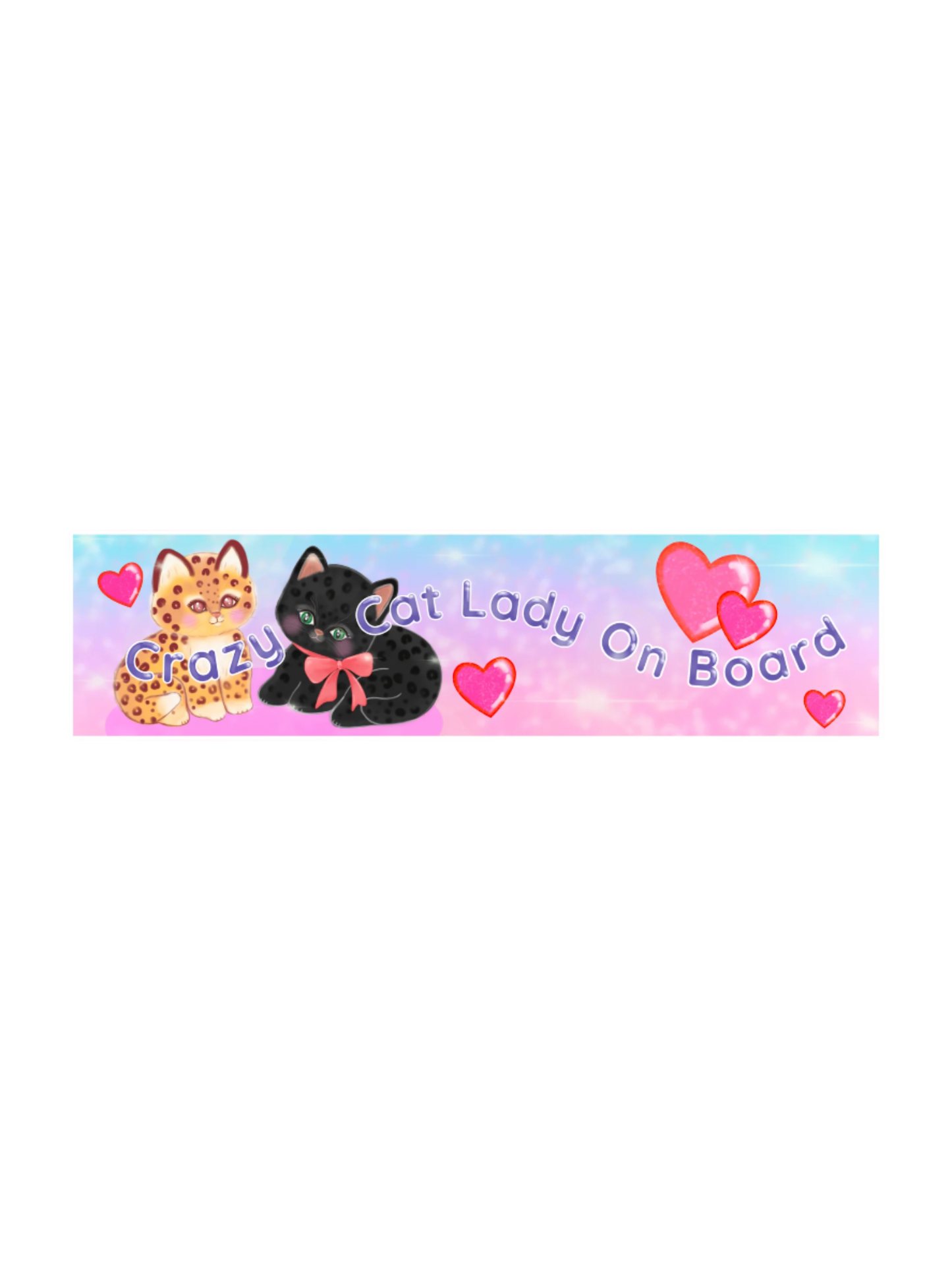 crazy cat lady on board bumper sticker with hearts and cute kitten illustration 