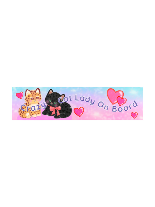 crazy cat lady on board bumper sticker with hearts and cute kitten illustration 